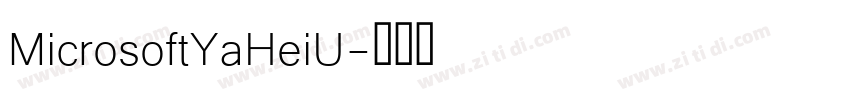 MicrosoftYaHeiU字体转换
