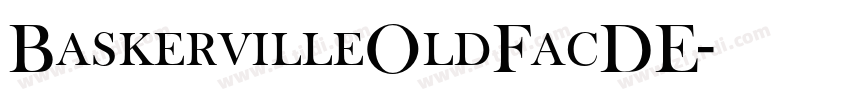BaskervilleOldFacDE字体转换 BaskervilleOldFacDE字体转换