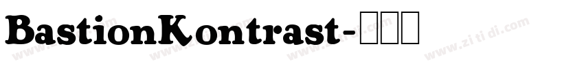 BastionKontrast字体转换