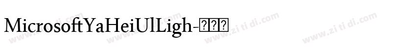 MicrosoftYaHeiUlLigh字体转换