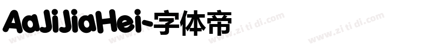 AaJiJiaHei字体转换