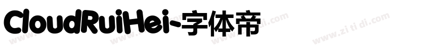 CloudRuiHei字体转换