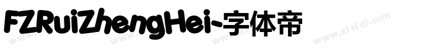FZRuiZhengHei字体转换 FZRuiZhengHei字体转换
