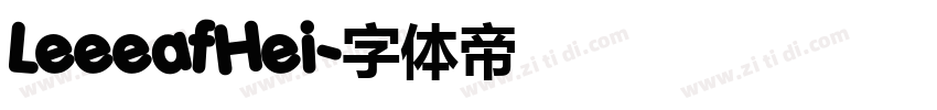 LeeeafHei字体转换