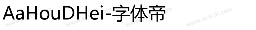 AaHouDHei字体转换