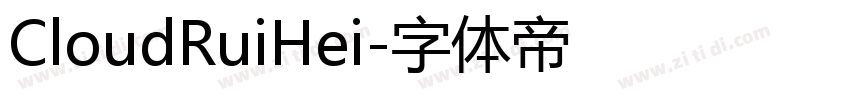 CloudRuiHei字体转换