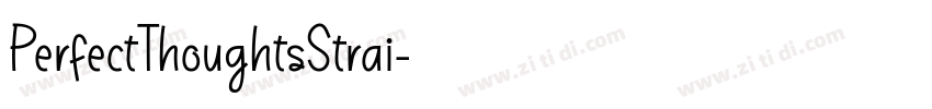 PerfectThoughtsStrai字体转换