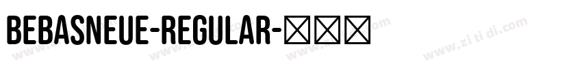 BebasNeue-Regular字体转换
