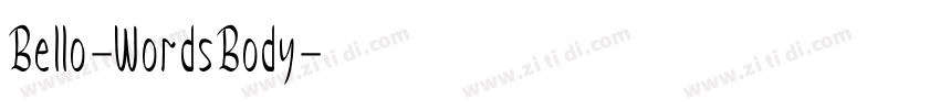 Bello-WordsBody字体转换