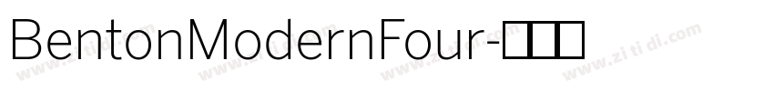 BentonModernFour字体转换