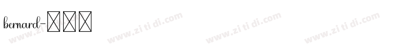 bernard字体转换