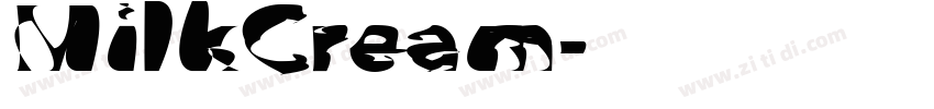 MilkCream字体转换 MilkCream字体转换