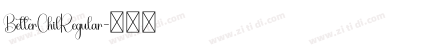 BetterChilRegular字体转换