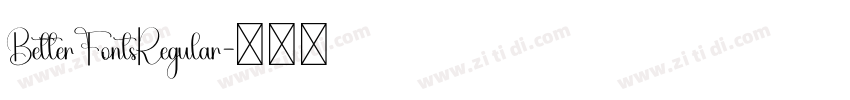 BetterFontsRegular字体转换