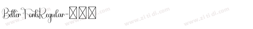 BetterFontsRegular字体转换