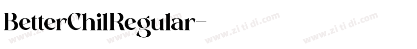 BetterChilRegular字体转换