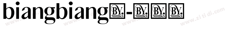 biangbiang面字体转换