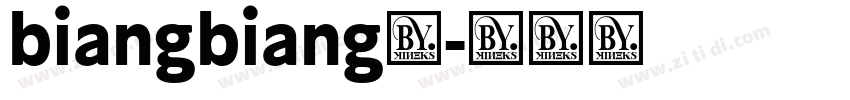 biangbiang面字体转换