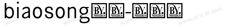 biaosong下载字体转换