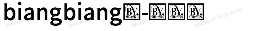biangbiang面字体转换