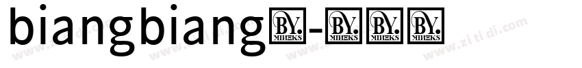 biangbiang面字体转换
