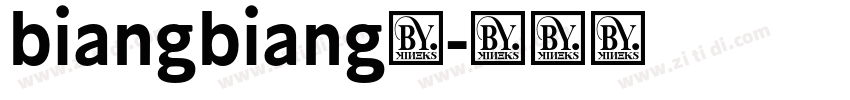 biangbiang面字体转换