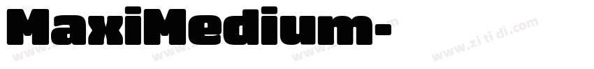 MaxiMedium字体转换