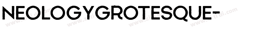 NeologyGrotesque字体转换