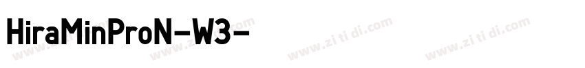 HiraMinProN-W3字体转换