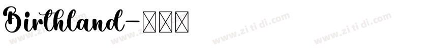 Birthland字体转换