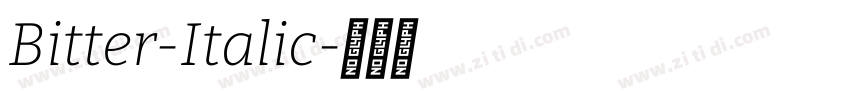 Bitter-Italic字体转换