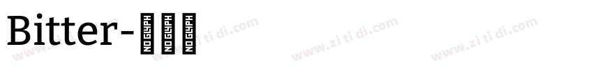 Bitter字体转换