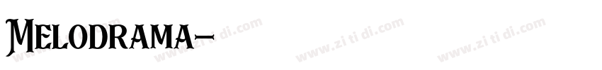 Melodrama字体转换