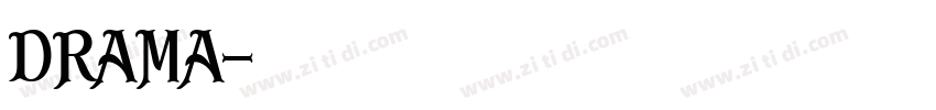 DRAMA字体转换