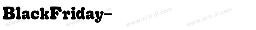 BlackFriday字体转换