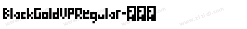 BlackGoldVPRegular字体转换