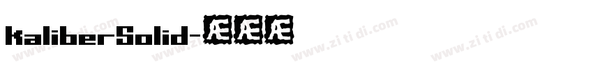 kaliberSolid字体转换