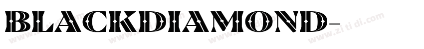 BlackDiamond字体转换 BlackDiamond字体转换
