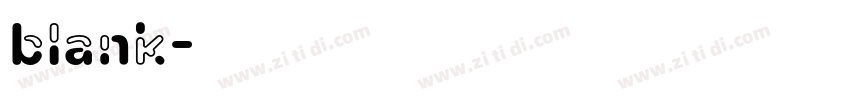 blank字体转换