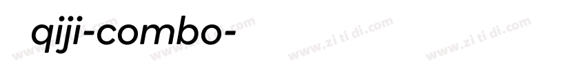黄令东齐伋体qiji-combo字体转换