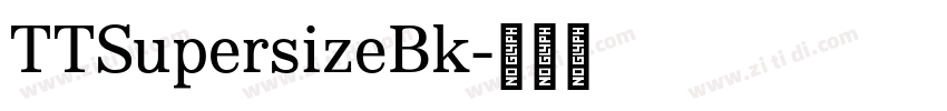 TTSupersizeBk字体转换