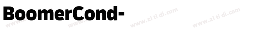 BoomerCond字体转换 BoomerCond字体转换