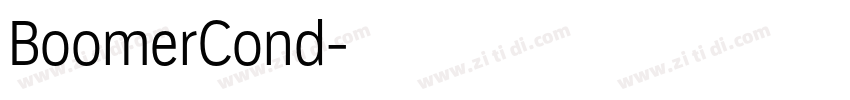 BoomerCond字体转换 BoomerCond字体转换
