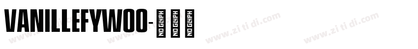 VanilleFYW00字体转换