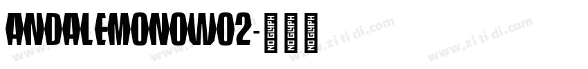 AndaleMonoW02字体转换