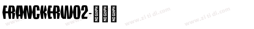 FranckerW02字体转换