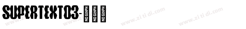 supertext03字体转换
