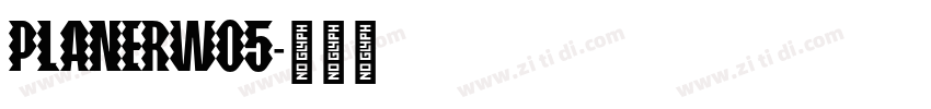 PlanerW05字体转换