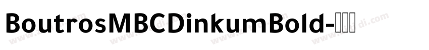 BoutrosMBCDinkumBold字体转换