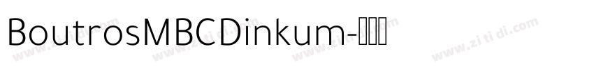 BoutrosMBCDinkum字体转换
